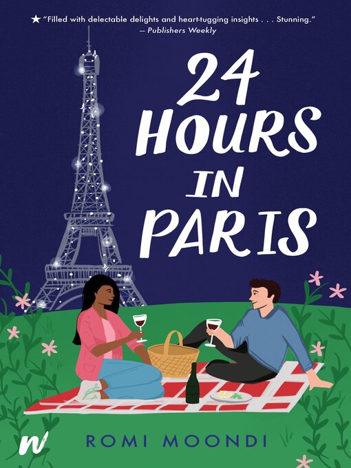 Title details for 24 Hours in Paris by Romi Moondi - Wait list